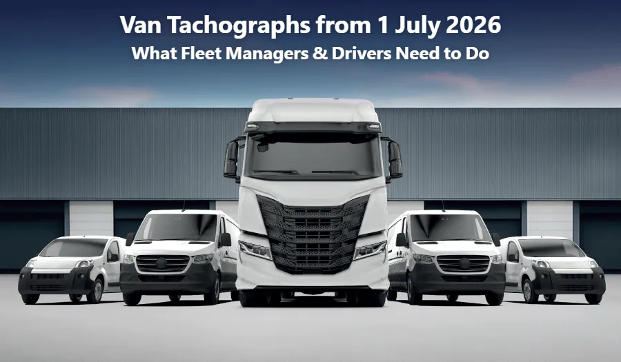 Tachographs Required for 2.5–3.5t Vans from 1 July 2026