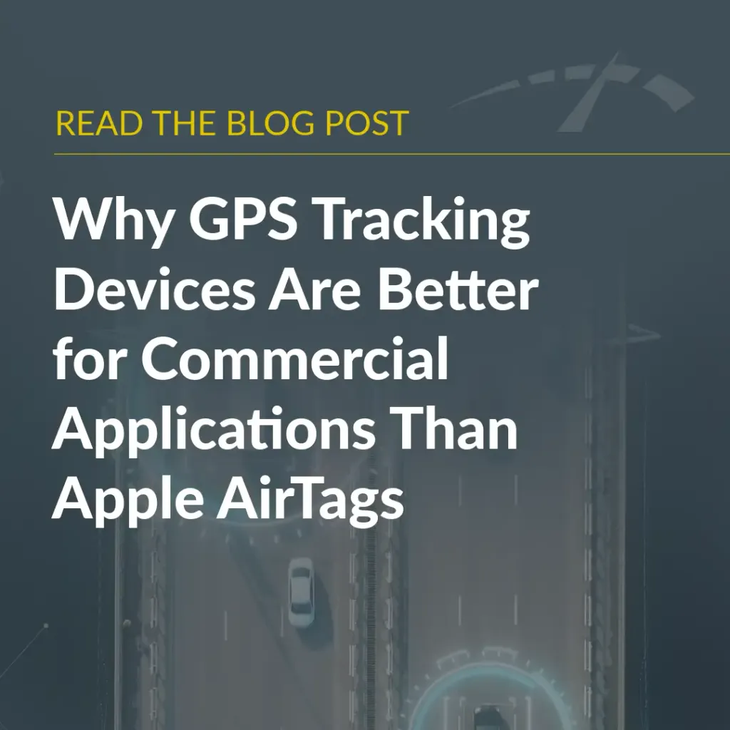 GPS Tracking Devices versus Apple AirTags for Business