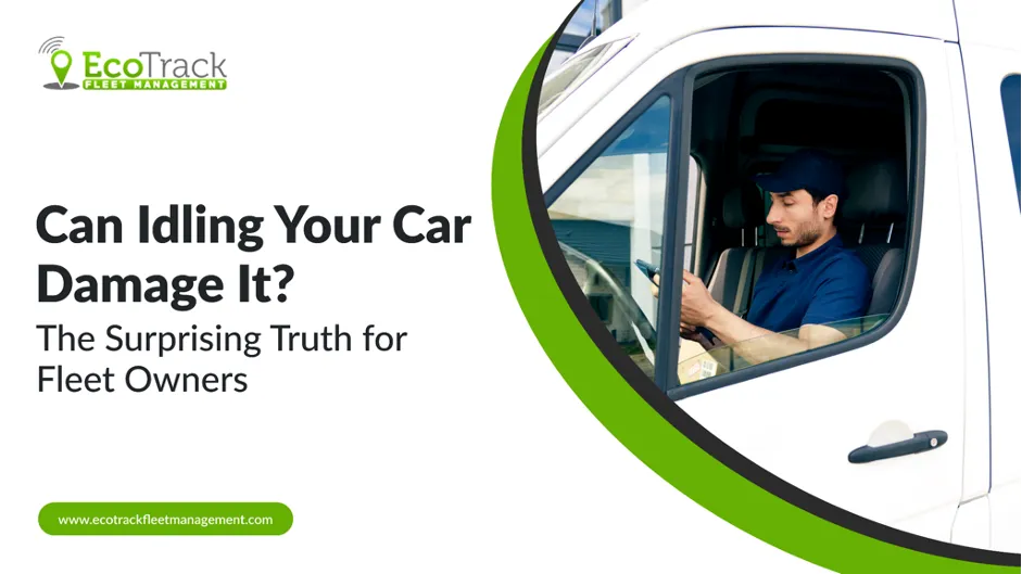 Impact of Vehicle Idling on Fleet Costs and Maintenance