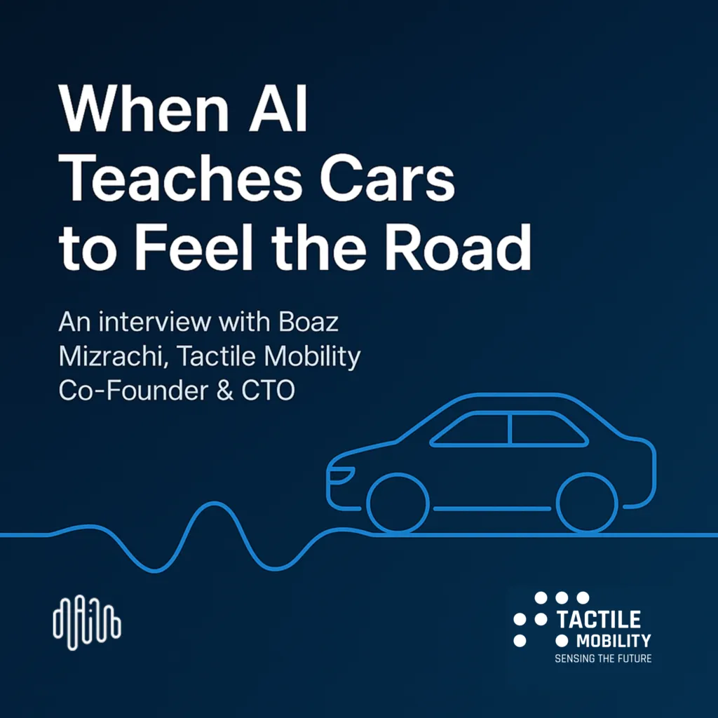 Tactile Mobility Enhances Automotive Intelligence with AI