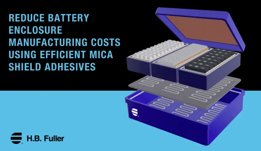 Advanced Adhesive Enhances Efficiency in Battery Enclosure Production