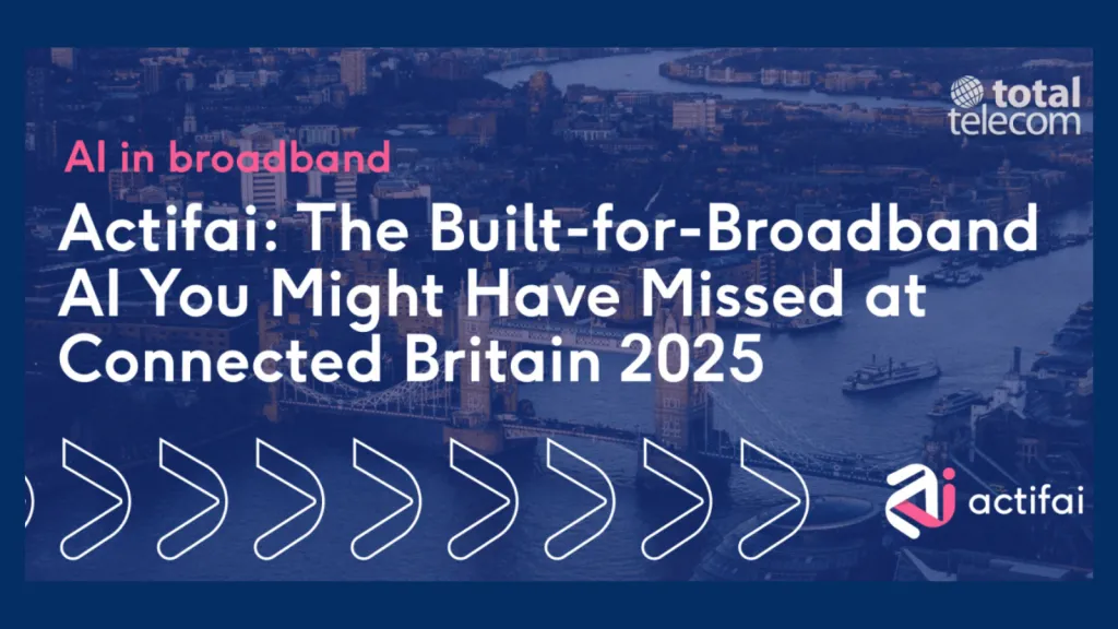 Actifai launches broadband AI platform in UK