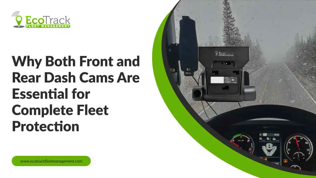 Front and Rear Dash Cams Enhance Fleet Risk Management