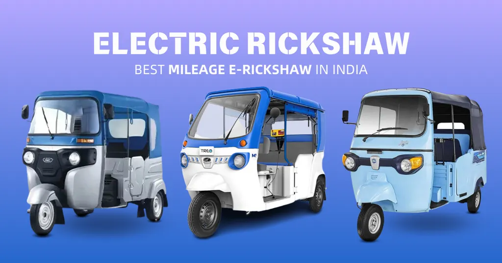 Top 8 Best Mileage Electric Rickshaws in India