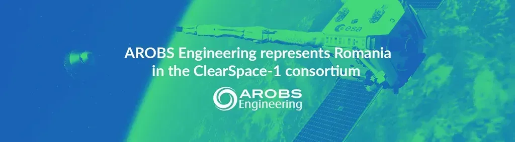 AROBS Engineering Joins ClearSpace-1 Debris Removal Mission