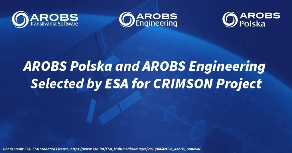 AROBS Group Selected for ESA Close Proximity Operations Project