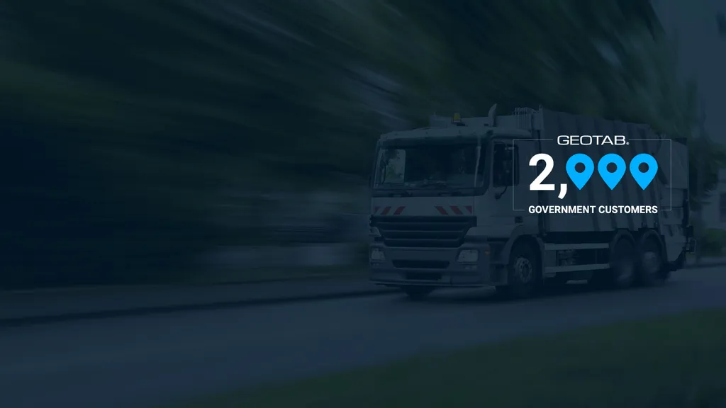 Geotab Surpasses 2,000 Government Customers Worldwide