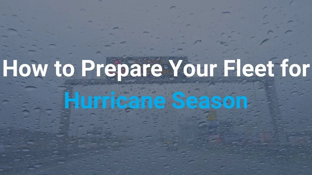 Preparation Strategies for Fleets During Hurricane Season