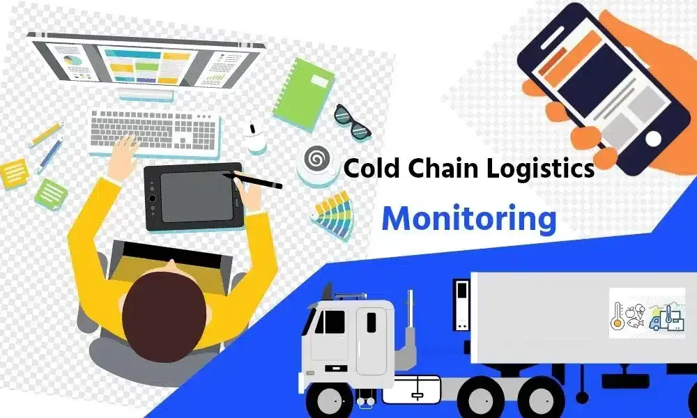 Advancements in Cold Chain Monitoring and Transportation