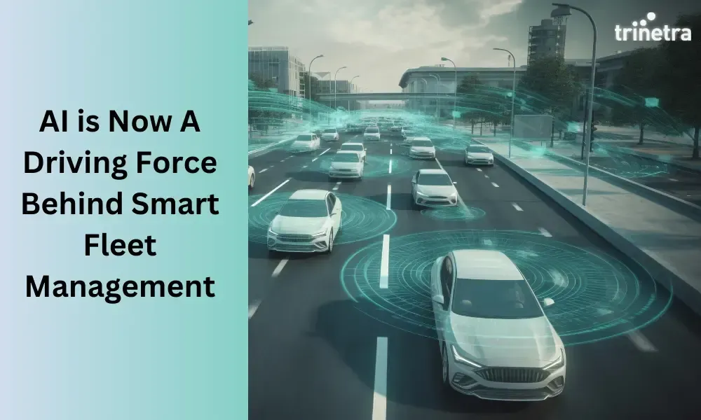 AI and Automation Transforming Fleet Management in 2023