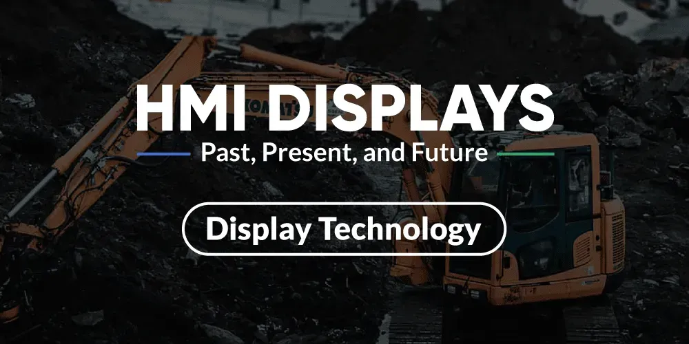 Advancements in HMI Display Technology for Industry
