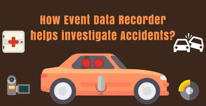 Event Data Recorders in Vehicles: Overview and Functionality