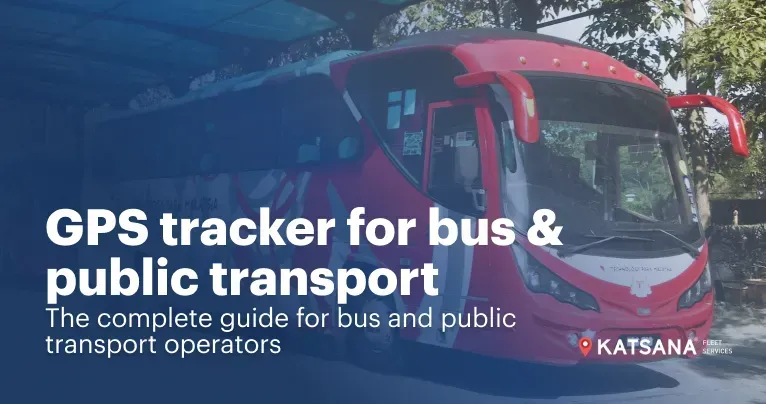 KATSANA GPS Tracking Solutions for Public Transport