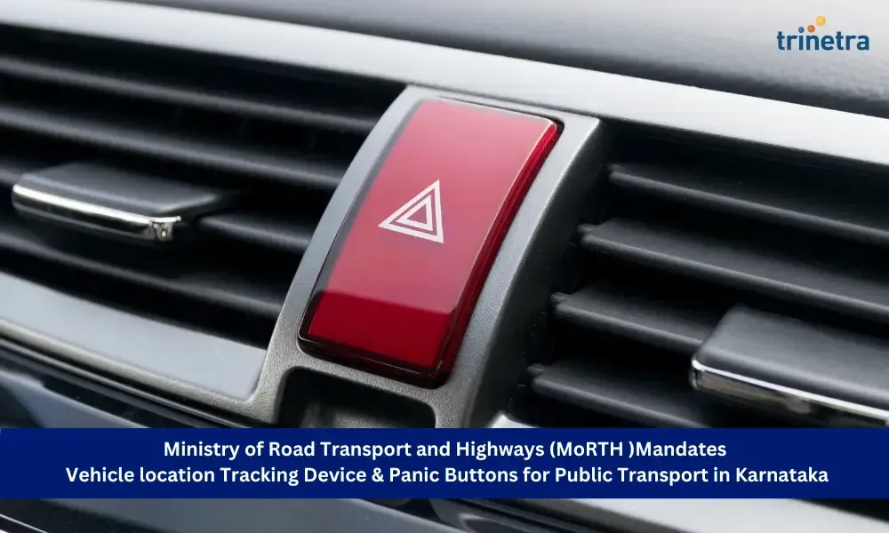 Karnataka Mandates Vehicle Tracking and Panic Button Systems