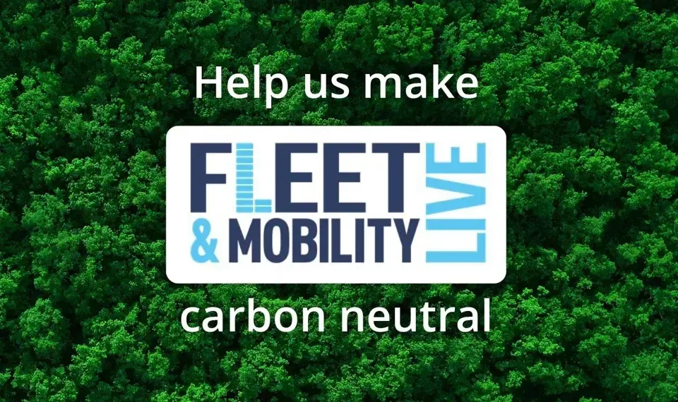 Fleet & Mobility Live 2024 Achieves Carbon Neutral Status