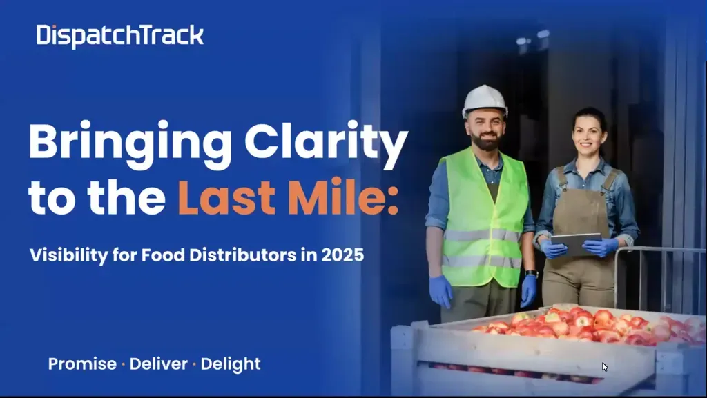 DispatchTrack webinar highlights Merit Foods’ delivery-visibility gains