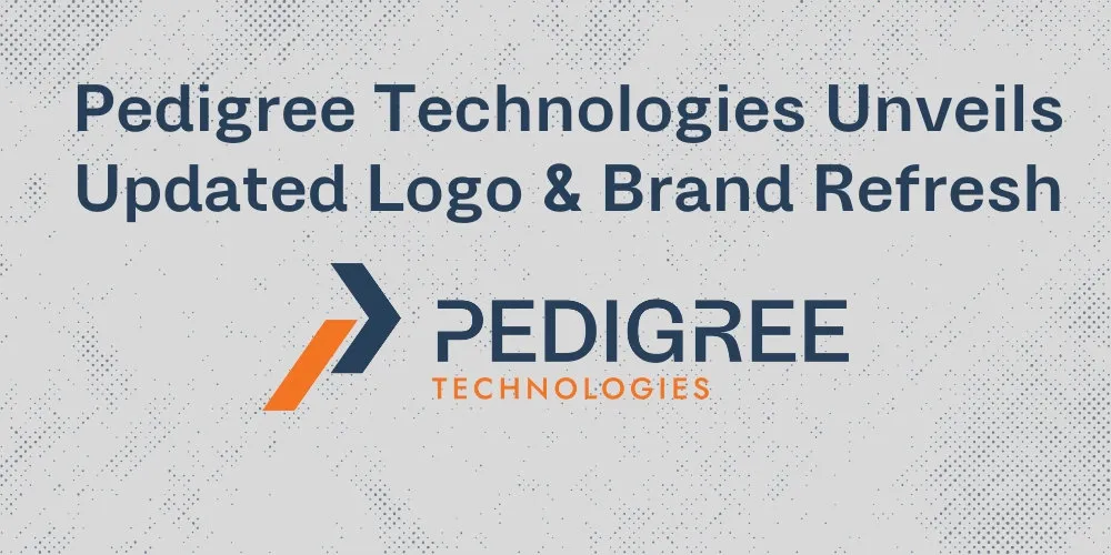 Pedigree Technologies Unveils New Brand Identity