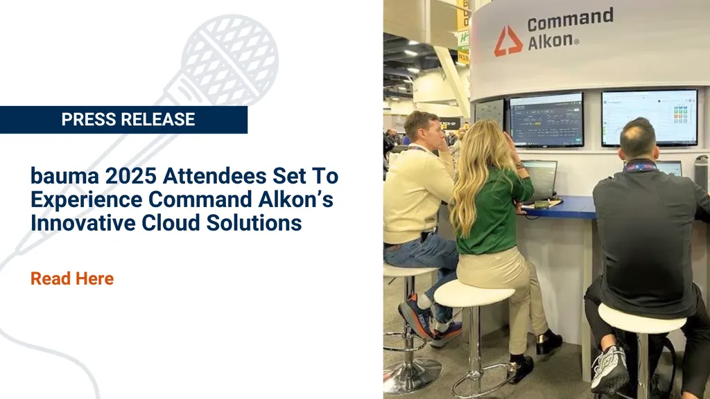 Command Alkon to Showcase Cloud Solutions at bauma 2025