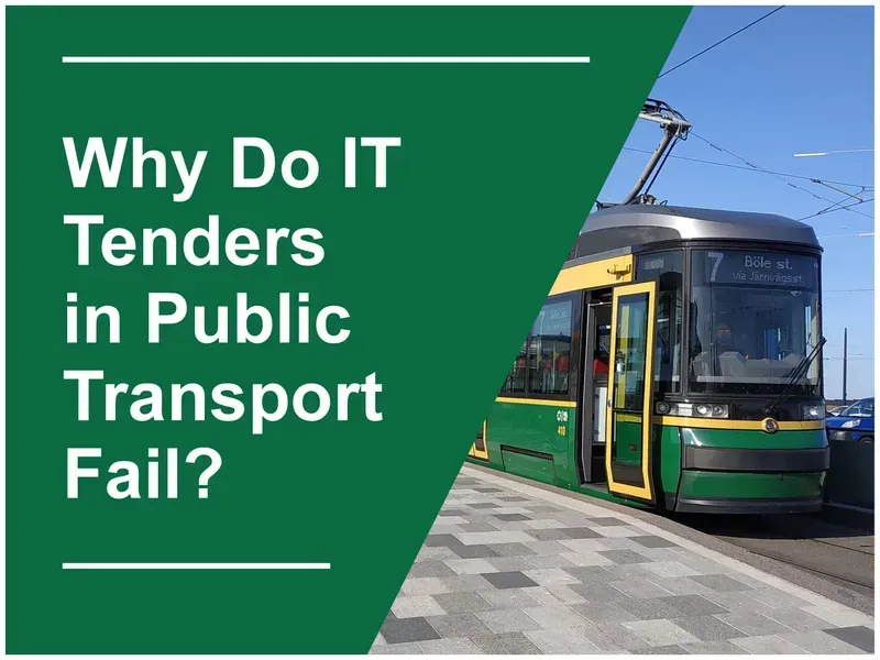 Challenges in IT Tenders for Public Transport Systems
