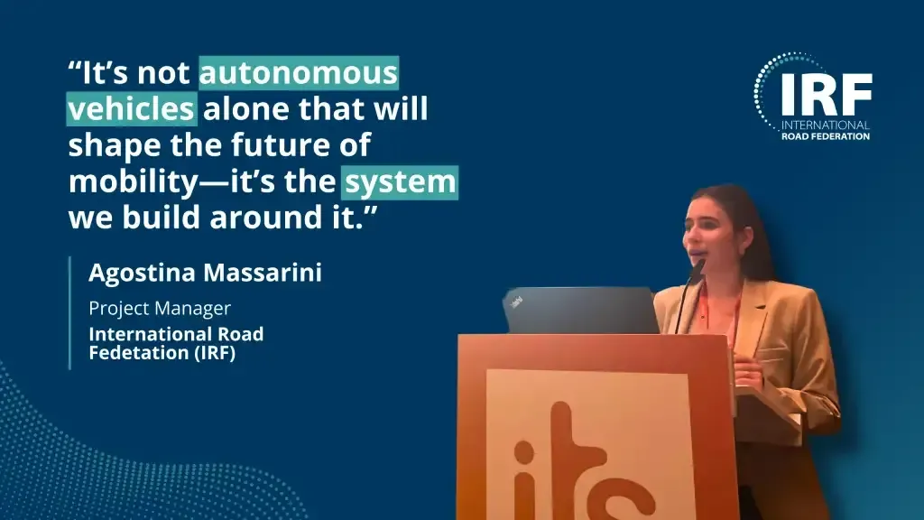 IRF Highlights Infrastructure Readiness for Autonomous Mobility