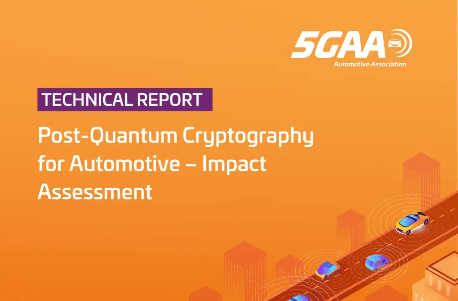 5GAA and GSMA assess post-quantum cryptography for connected vehicles