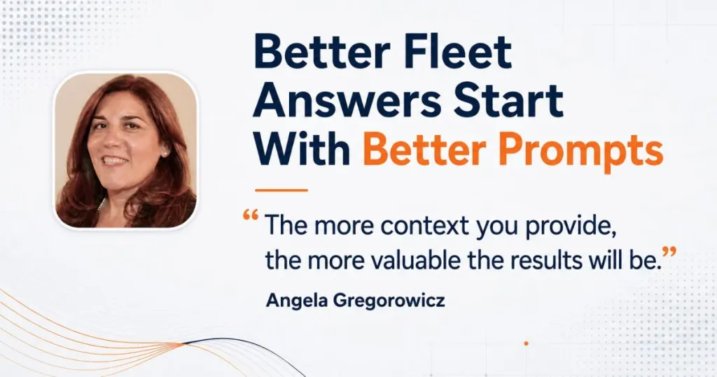 Fleet managers urged to add operational context to AI prompts