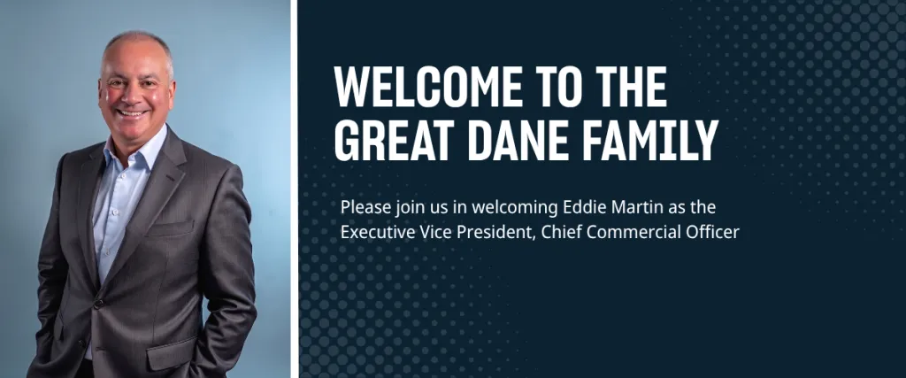 Great Dane appoints Eddie Martin EVP and CCO