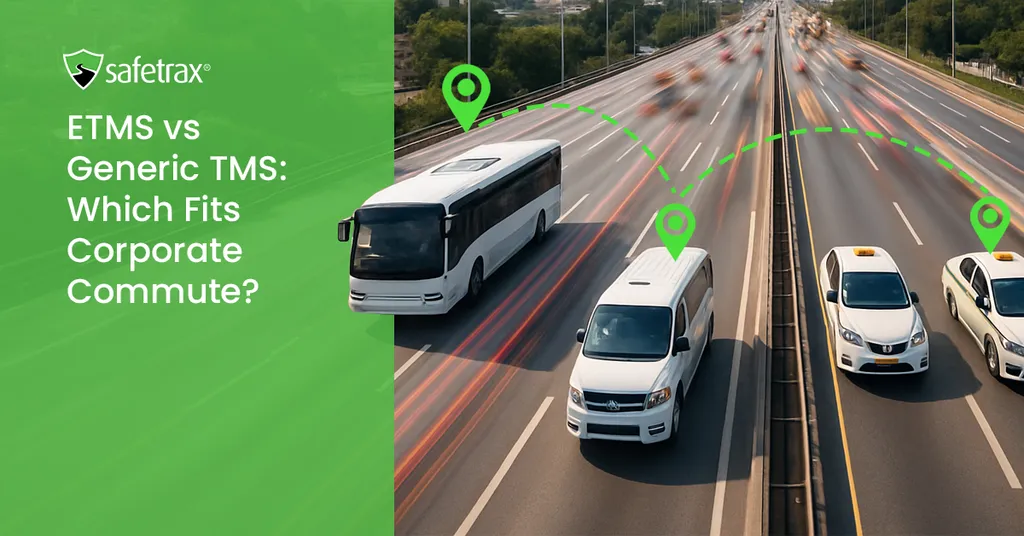 ETMS vs TMS: Employee commute management